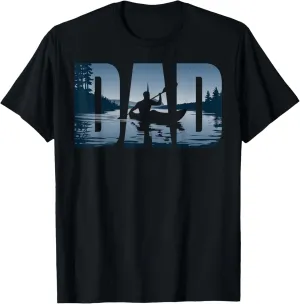 Fathers Day Kayaker Mens Kayaking Dad T-Shirt