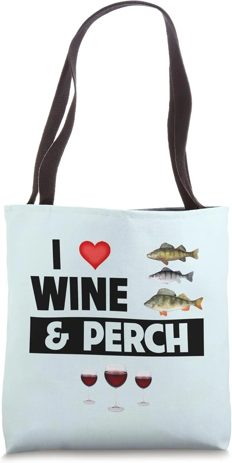 I Love Wine and Perch Freshwater Fishing Lake Creek Drinking Tote Bag