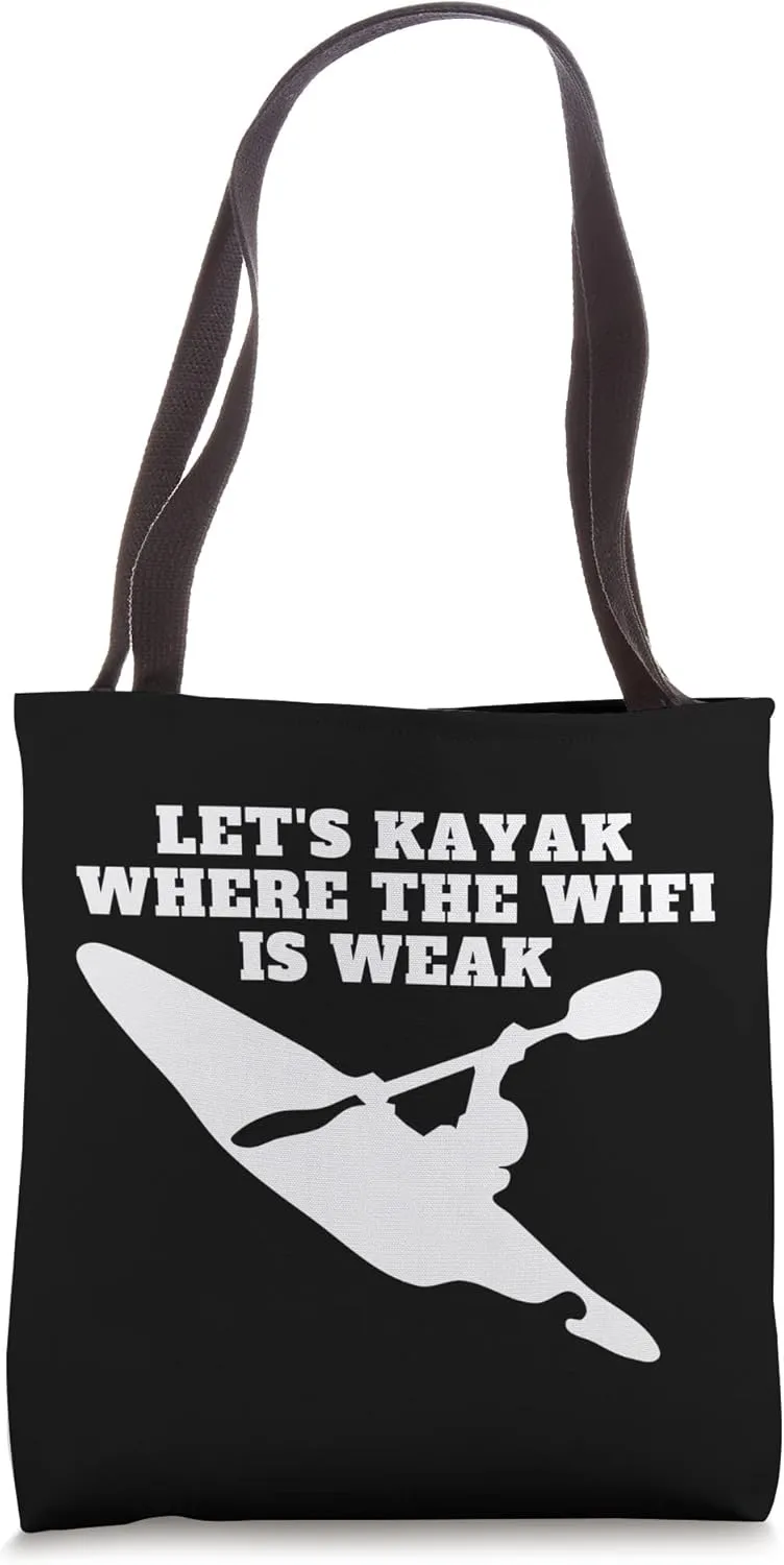 Let us Do Kayaking and Canoe Tote Bag