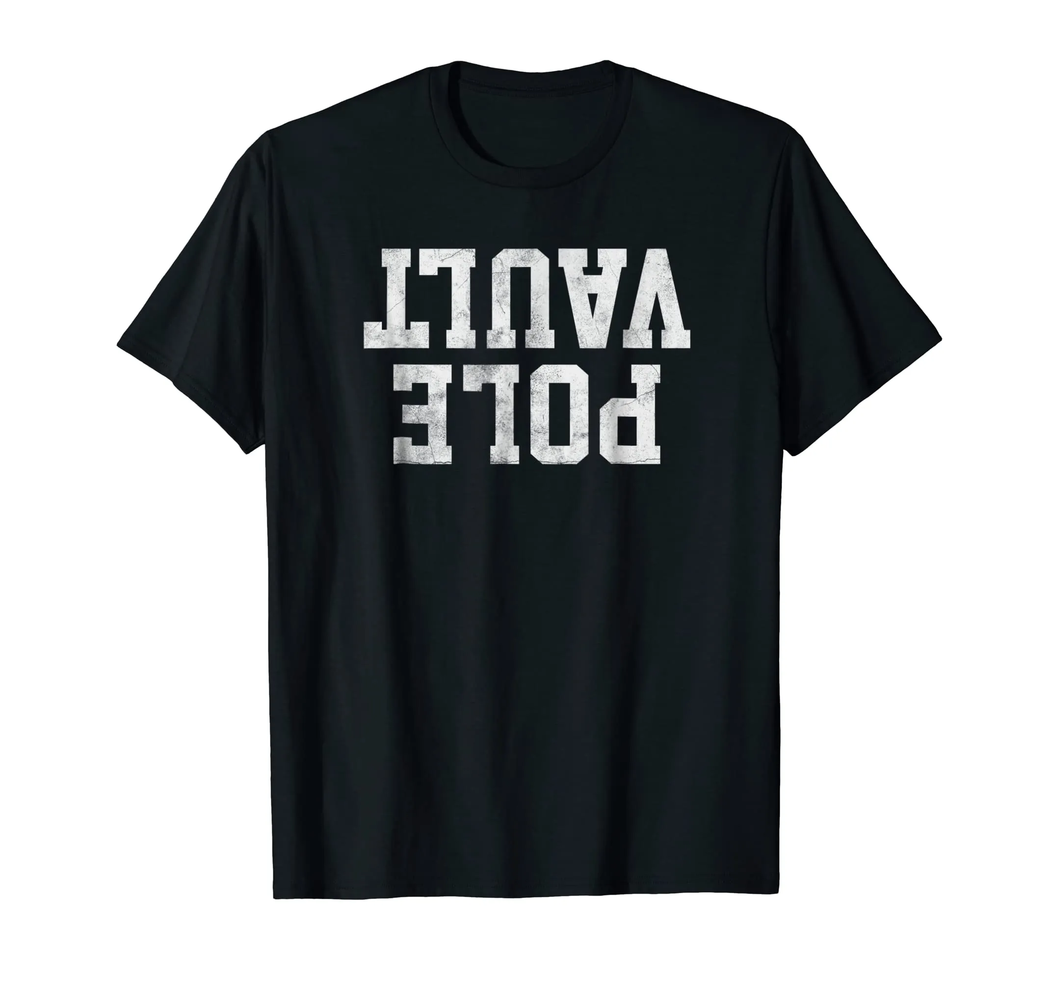 Pole Vault T-Shirt Upside Down Funny Pole Vault Jumper Shirt