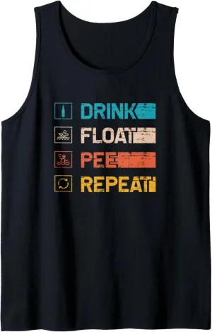 River Rafting Floating Drink Float Pee Repeat Tubing River Tank Top