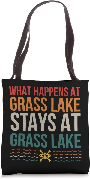 What Happens At Grass Lake Lake Life Kayaking Camping Kayak Tote Bag