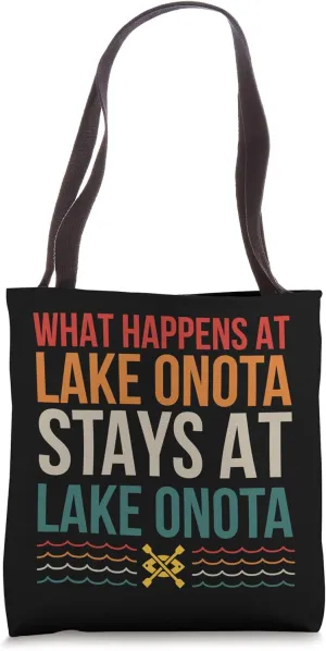 What Happens At Lake Onota Lake Life Kayaking Camping Kayak Tote Bag