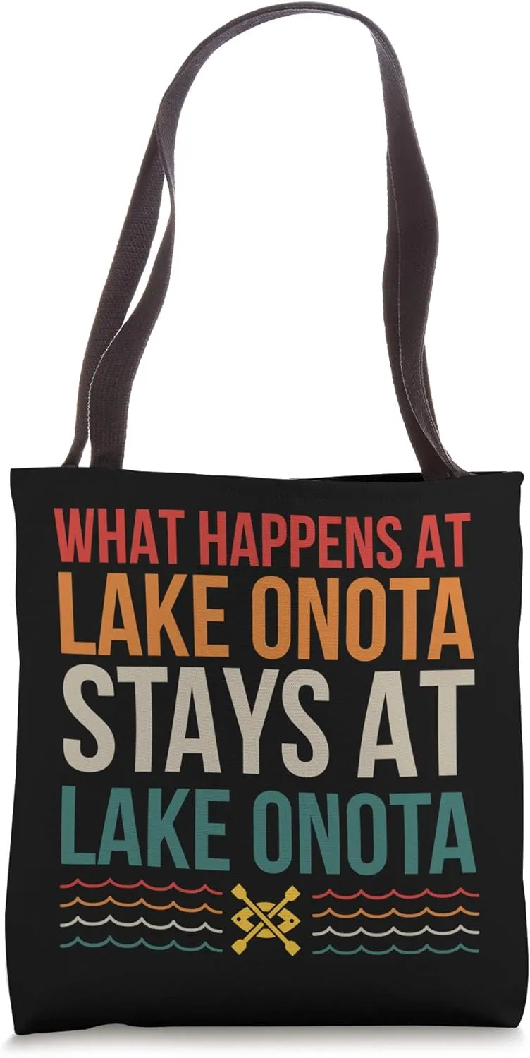 What Happens At Lake Onota Lake Life Kayaking Camping Kayak Tote Bag